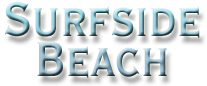 Surfside Beach Texas Gulf Coast vacation rentals